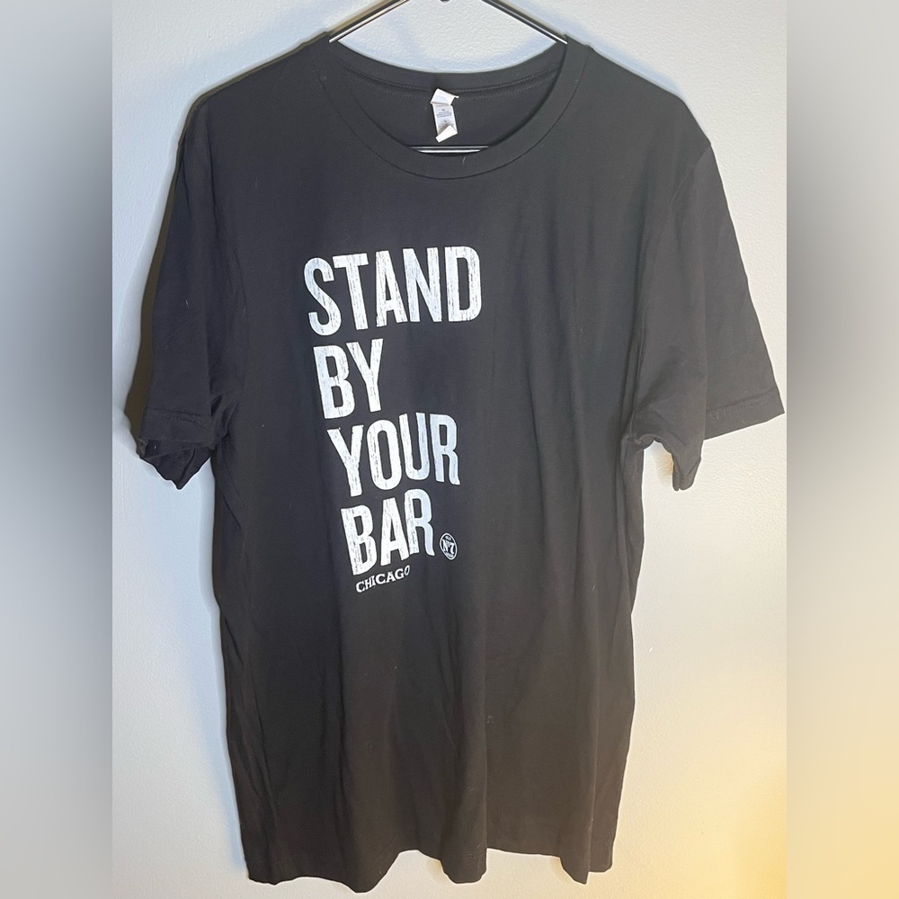 Stand by your bar tee XL
